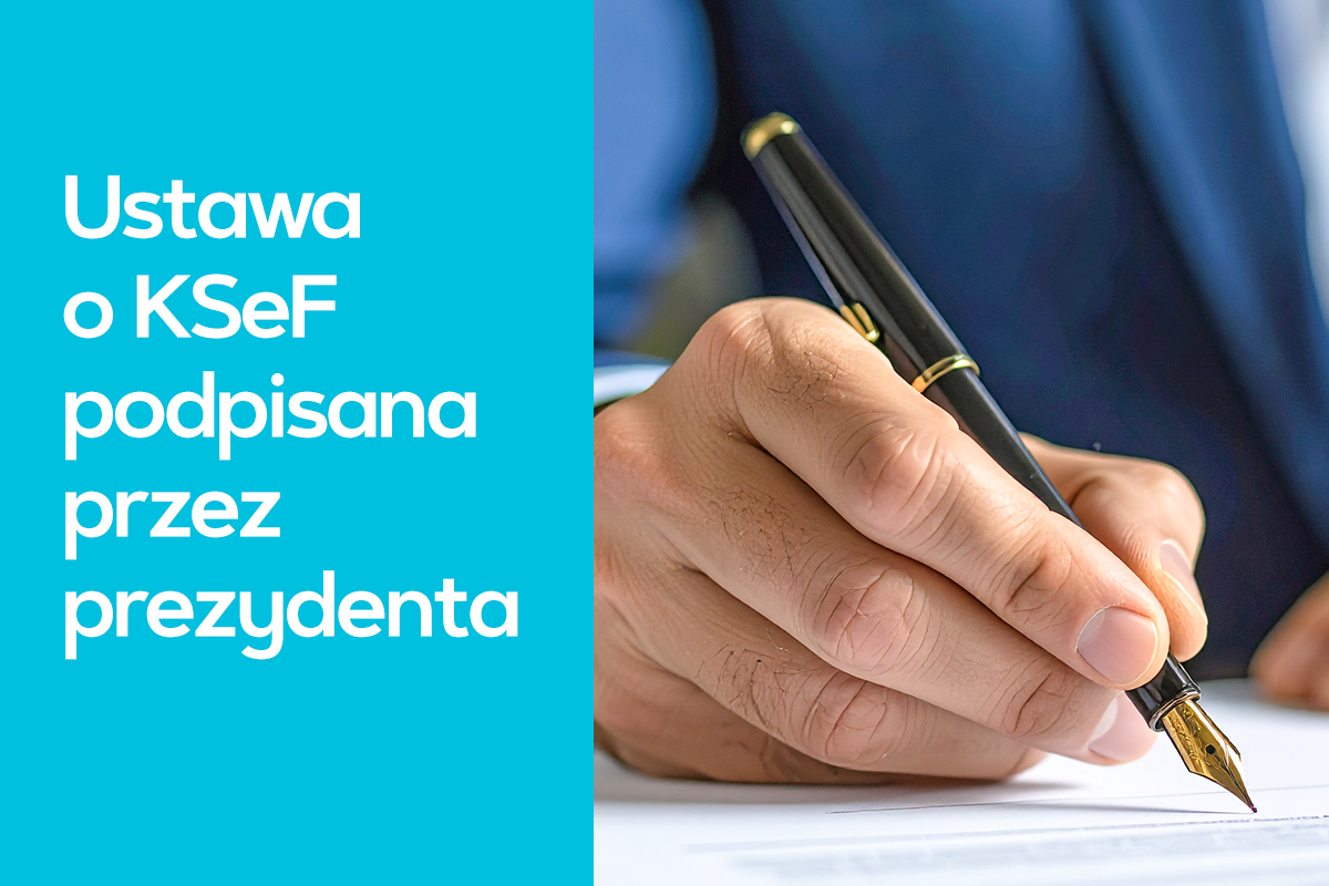 Ustawa o KSeF podpisana przez prezydenta Ustawa o KSeF podpisana przez prezydenta