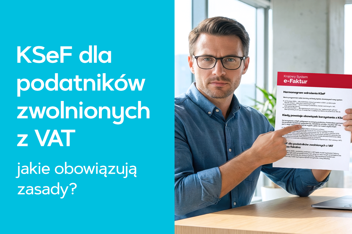 KSeF dla podatników zwolnionych z VAT KSeF dla podatników zwolnionych z VAT