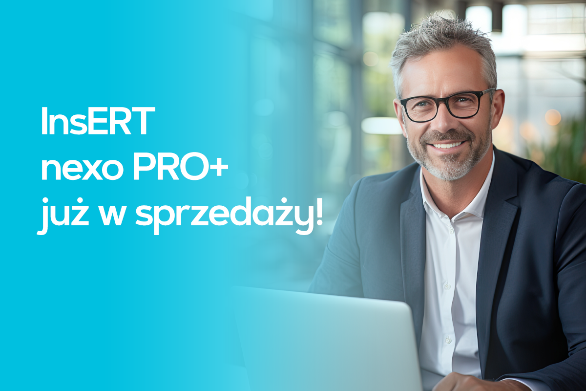 InsERT nexo PRO+ już w sprzedaży!