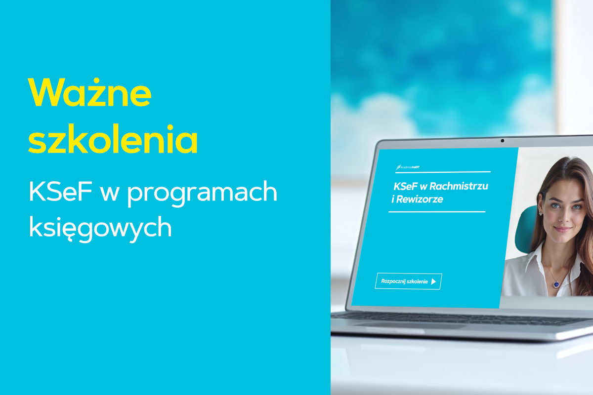 KSeF w programach księgowych InsERT - ważne szkolenia! KSeF w programach księgowych InsERT - ważne szkolenia!