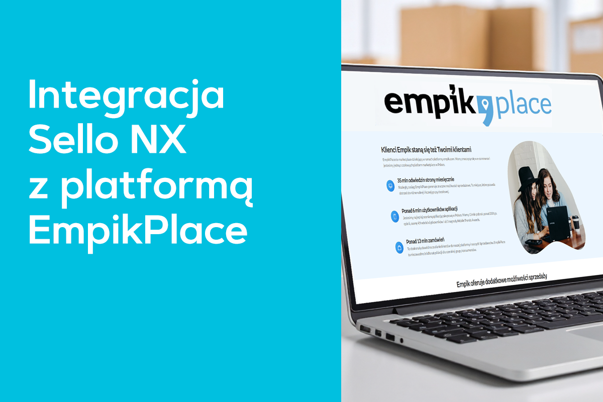 Sello NX - obsługuj zamówienia z Empiku Sello NX - obsługuj zamówienia z Empiku
